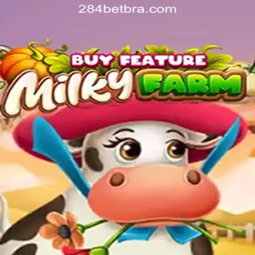 Step into the World of MilkyFarmBuyFeature: Unravel the Magic of Slots with 284bet.COM Oficial Slots Brasil #1