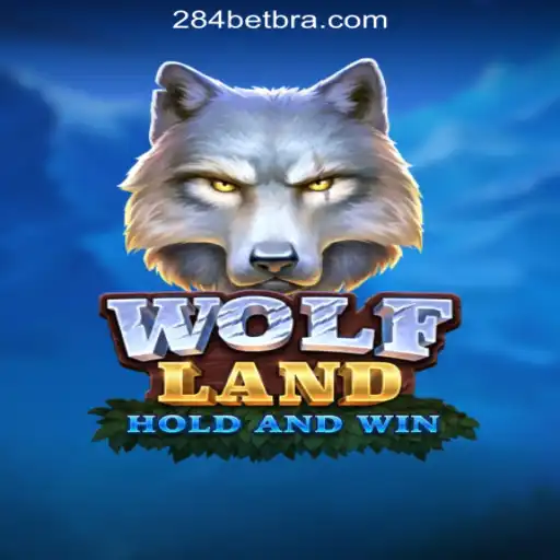 Exploring WolfLand: A Thrilling Adventure with 284bet.COM Oficial Slots Brasil #1